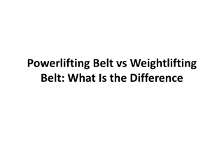 Powerlifting Belt vs Weightlifting Belt What Is the Difference