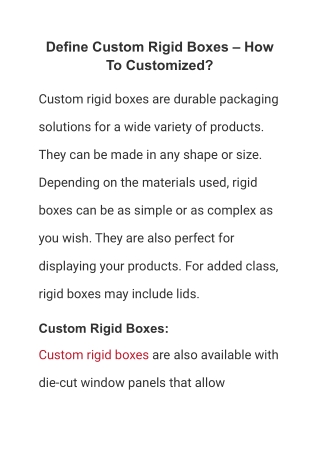 Define Custom Rigid Boxes – How To Customized