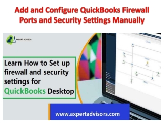 Add and Configure QuickBooks Firewall Ports and Security Settings Manually