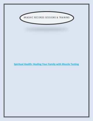 Spiritual Health: Healing Your Family with Muscle Testing