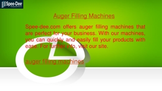 Auger Filling Machines  Spee-dee.com