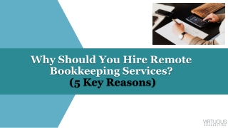 Why Should You Hire Remote Bookkeeping Services