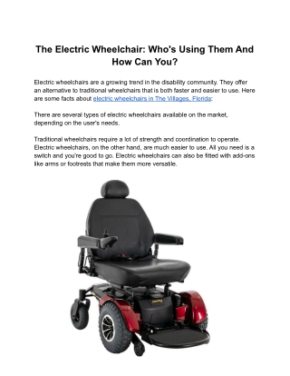 The Electric Wheelchair: Who's Using Them And How Can You?