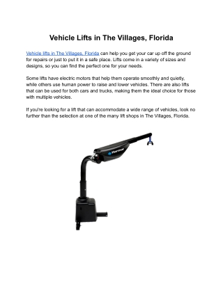 Vehicle Lifts in The Villages, Florida