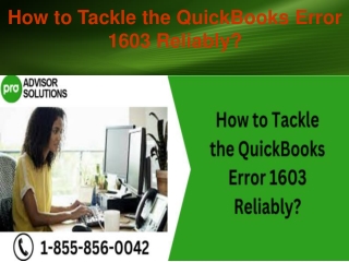 The Best Ever Solution for QuickBooks Error 1603