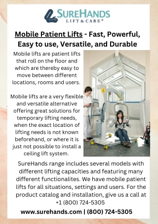 SureHands Mobile Patient Lifts - Fast, powerful, easy to use, versatile,