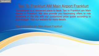 Taxi To Frankfurt AM Main Airport Frankfurt  Taxitoairportservice.com