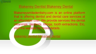 Blakeney Dentist Blakeney Dental Blakeneysmiledentistry.com