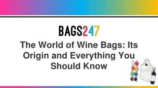 The World of Wine Bags_ Its Origin and Everything You Should Know