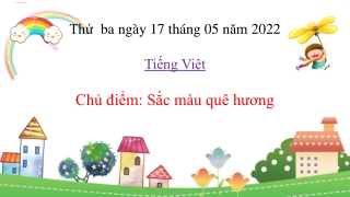 Bài giảng Tập đọc Lớp 2 - Mùa lúa chín