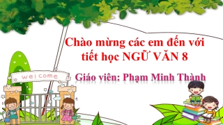 Bài giảng Ngữ văn Lớp 8 - Tôi đi học
