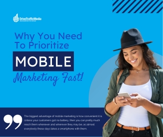 Why You Need to Prioritize Mobile Marketing Fast