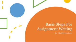 Basic Steps For Assignment Writing