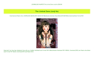 [DOWNLOAD IN @PDF] The Liminal Zone (Junji Ito) EBOOK