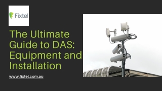 The Ultimate Guide to DAS Equipment and Installation