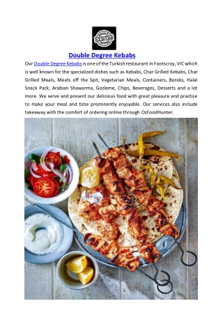 Up to 10% Offer - Double Degree Kebabs VIC - Order Now