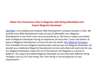 Make Your Ecommrece Site in Magneto with Hiring Affordable