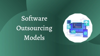 Software Outsourcing Models