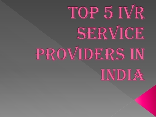 Top 5 IVR Service Providers in India