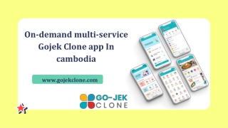 On-Demand Multi-Service Gojek Clone App In Cambodia