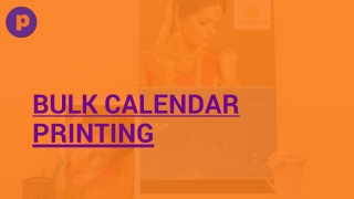 Get Bulk Calendar Printing Done At Best Prices | India's Printing Destination |