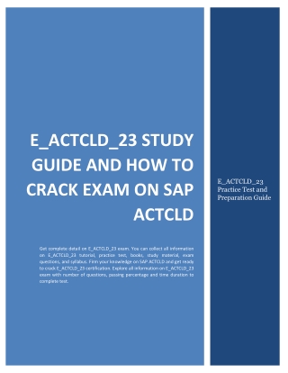 SAP E_ACTCLD_23 : Best Preparation Method to Pass The SAP ACTCLD Certification