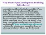 Why iPhone Apps Development Is Hitting Better Levels