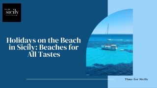 Holidays on the Beach in Sicily: Beaches for All Tastes