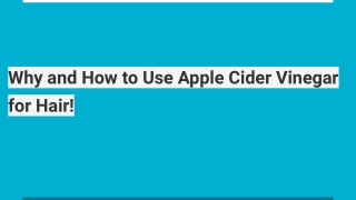 Why and How to Use Apple Cider Vinegar for Hair!