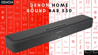Denon Home Sound Bar 550 3D Surround Sound