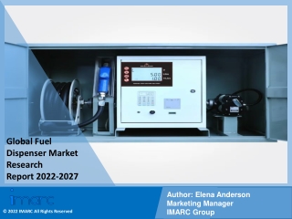 Fuel Dispenser Market , Size, Share | Industry Trends Report 2022-2027