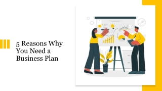 5 Reasons Why You Need a Business Plan