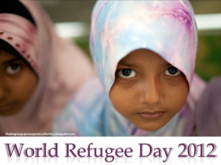 World Refugee Day 2012 (June 20)