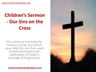 Children’s Sermon - Our Sins on the Cross