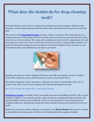 What does the dentist do for deep cleaning teeth?