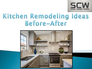 Kitchen Remodeling Ideas Before-After