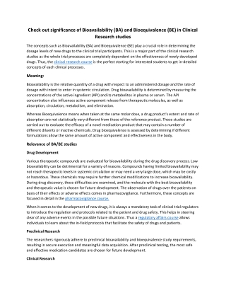 Check out significance of Bioavailability (BA) and Bioequivalence (BE) in Clinical Research studies