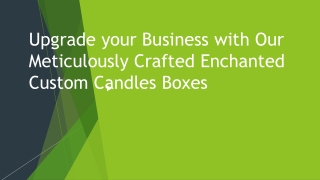 Candle Boxes