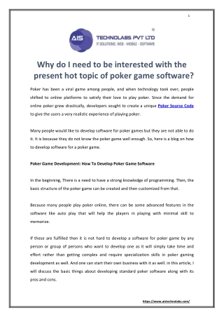 Why do I need to be interested with the present hot topic of poker game software