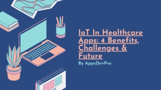 IoT In Healthcare Apps