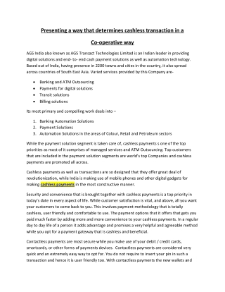 Presenting a way that determines cashless transaction in a co operative way