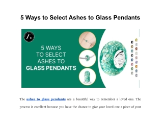 5 Ways to Select Ashes to Glass Pendants