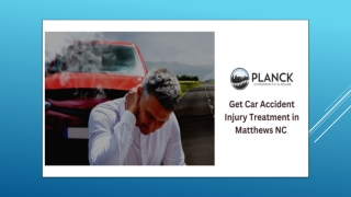 Get Car Accident Injury Treatment in Matthews NC