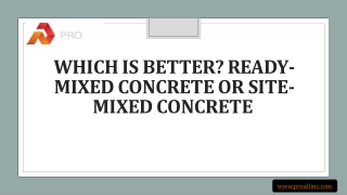 Which Is Better Ready-Mixed Concrete or Site-Mixed Concrete