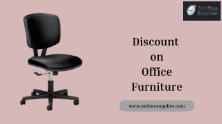 Discount  on Office Furniture