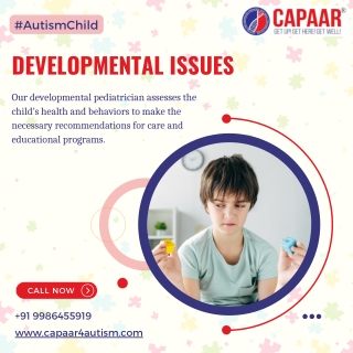 Developmental Issues | Best Autism Treatment in Bangalore | CAPAAR