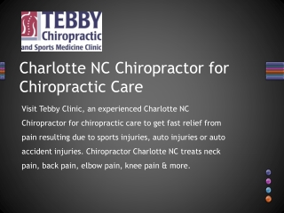 Charlotte NC Chiropractor for Chiropractic Care – Tebby Clinic