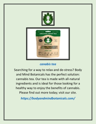 Canabis Tea | Bodyandmindbotanicals.com