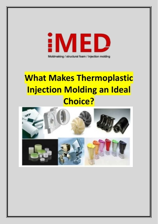 What Makes Thermoplastic Injection Molding an Ideal Choice