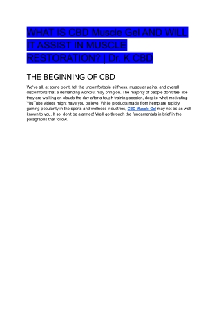 WHAT IS CBD Muscle Gel AND WILL IT ASSIST IN MUSCLE RESTORATION_ _ Dr. K CBD